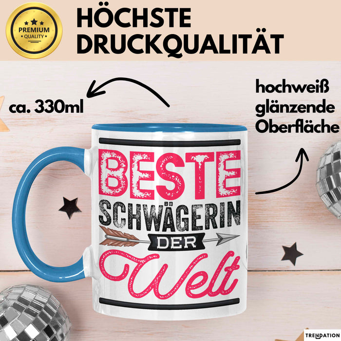 Schwägerin Geschenk Tasse Mit Spruch Beste Schwägerin Der Welt Becher Blau Trendation