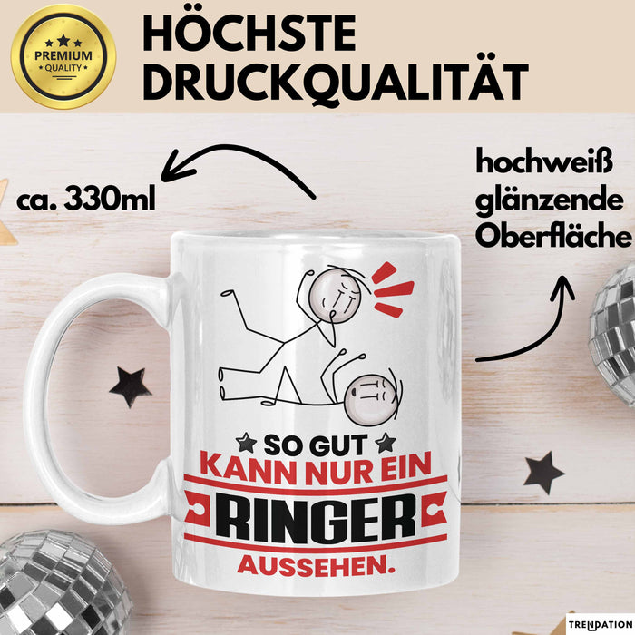 Ringer Geschenk Tasse So Gut Kann Nur Ein Ringer Aussehen Geschenkidee Kaffee-Becher Weiß Trendation