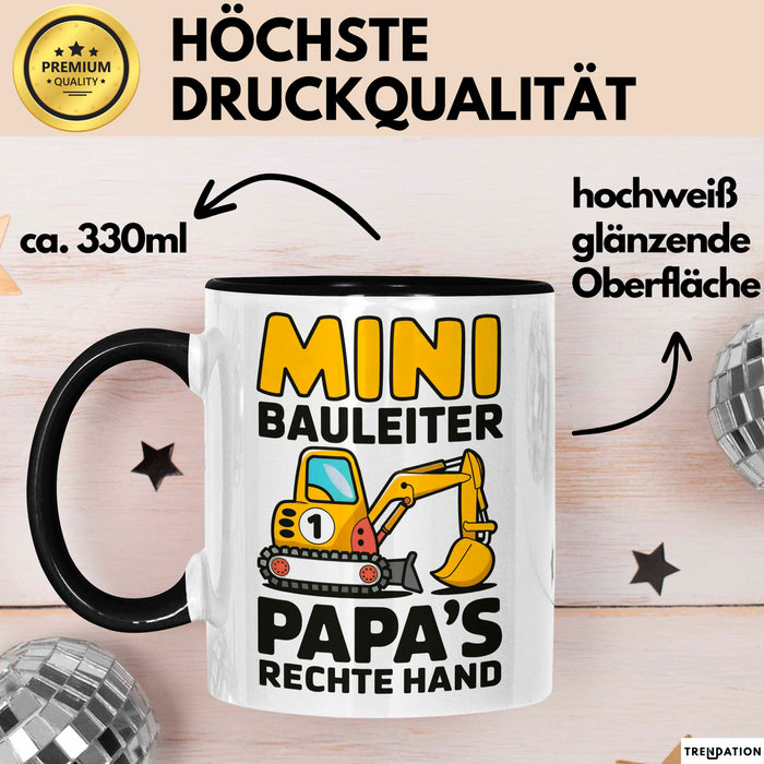 Bauleiter Bauunternehmer Tasse Geschenk Lustige Geschenkidee Spruch Mini Bauleiter Papa's Rechte Hand Trendation