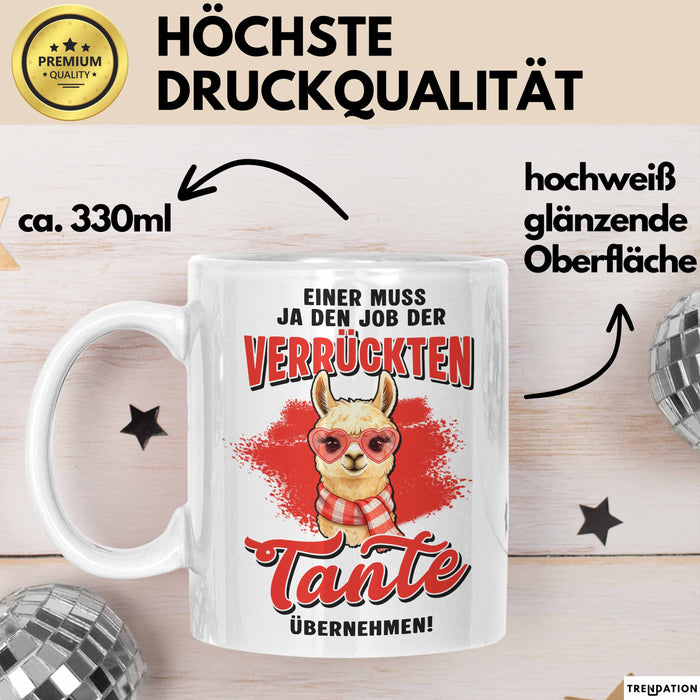 Beste Tante Nichte Neffe Tasse Geschenk Lustige Geschenkidee Spruch Einer Muss Ja Den Job Der Verrückten Tante Übernehmen Weiß Trendation