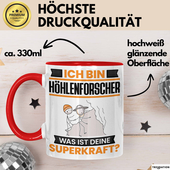 Höhlenforscher Tasse Geschenk für Höhlenforscher Geburtstag Lustiger Spruch Kaffee-Becher Was Ist Deine Superkraft Rot Trendation