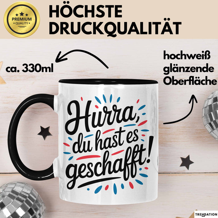Schüler Abschluss Tasse Geschenk Lustige Geschenkidee Spruch Du Hast Es Geschafft Schwarz Trendation
