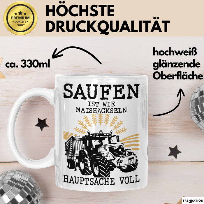 Landwirt Tasse Geschenk Mais Häckseln Bauer Landwirtschaft Hauptsache Voll Weiß Trendation