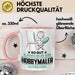 Hobbymaler Geschenk Tasse So Gut Kann Nur Ein Hobbymaler Aussehen Geschenkidee Kaffee-Becher Rosa Trendation