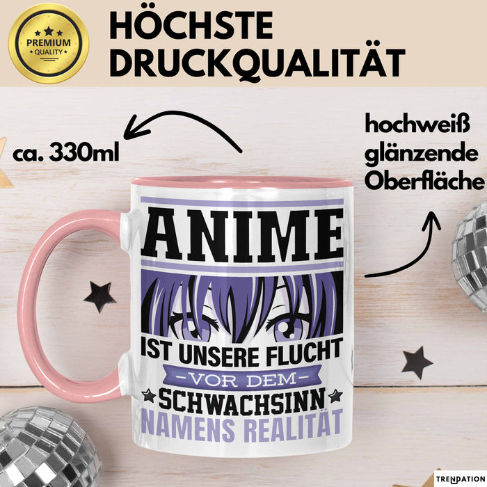 Anime Tasse Geschenk Realitätsflucht Lustiger Spruch Manga Fans Rosa Trendation