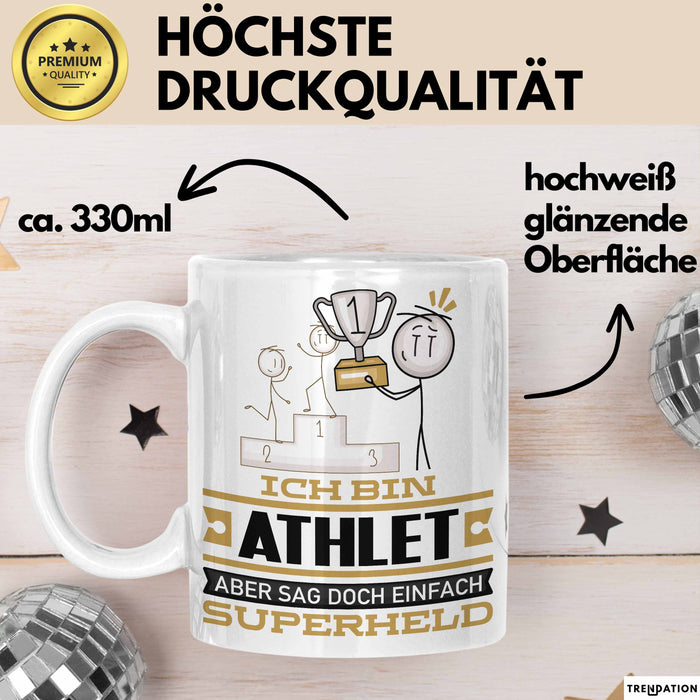 Athlet Geschenk Tasse Ich Bin Athlet Aber Sag Doch Einfach Superheld Lustige Geschenkdiee für Athlet Kaffee-Becher Weiß Trendation