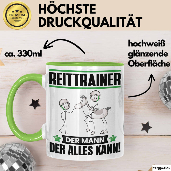 Reittrainer Tasse Geschenk für Reittrainer Der Mann Der Alles Kann Geschenkidee zum Geburtstag Grün Trendation