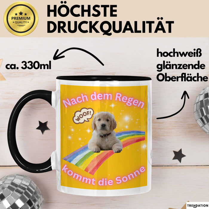 Meme Tasse Geschenk Lustiger Becher Hund Nach Dem Regen Kommt Die Sonne Trendation
