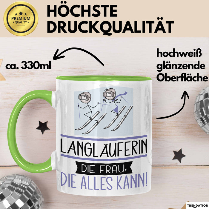 Langläuferin Geschenk Tasse Becher Die Frau Die Allen Kann Geschenkidee für eine Langläuferin Lustig Grün Trendation