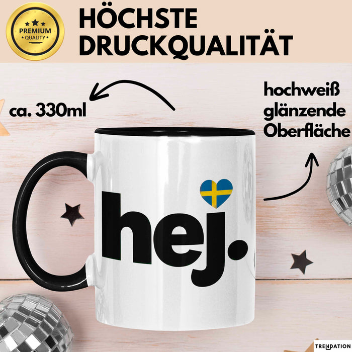 Schweden Skandinavien Schwedisch Tasse Geschenk Lustige Geschenkidee Spruch Hej Trendation