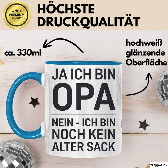Opa Tasse Geschenk Ja Ich Bin Opa Aber Kein Alter Mann Geschenkidee Vatertag Blau Trendation