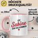 Sabine Tasse Geschenk Ich Bin Vollkommen Sabine Geschenkidee Geburtstag Rosa Trendation