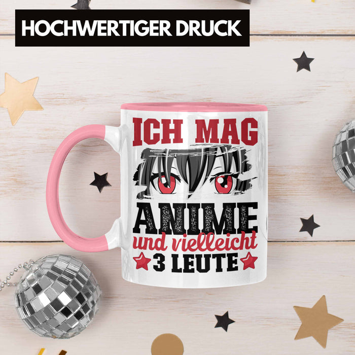 Anime Tasse Geschenk Anime-Liebhaber Geschenkidee Ich Mag Anime Und Vielleicht 3 Leute Rot Trendation