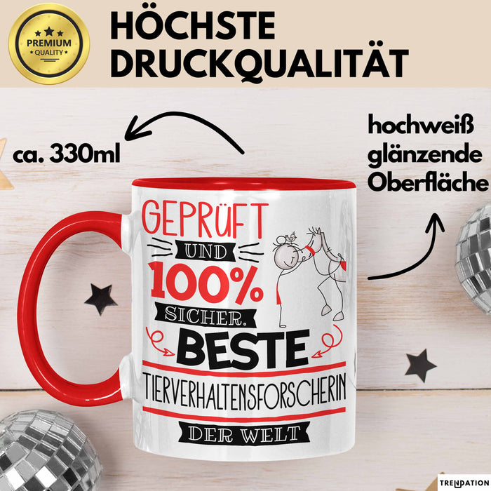 Beste Tierverhaltensforscherin Der Welt Tasse Geschenk für Eine Tierverhaltensforscherin Geprüft Und Sicher Geschenkidee Geburtstag Weihnachten Rot Trendation