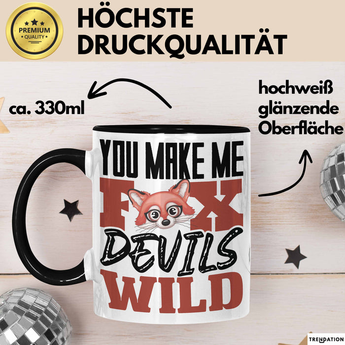 Fuchs Tasse Geschenk Fox Devils Wild Spruch Lustige Geschenkidee Schwarz Trendation