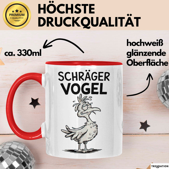 Sarkastischer Vogel Tasse Geschenk Lustige Geschenkidee Spruch Schräger Vogel Rot Trendation