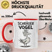 Sarkastischer Vogel Tasse Geschenk Lustige Geschenkidee Spruch Schräger Vogel Rot Trendation