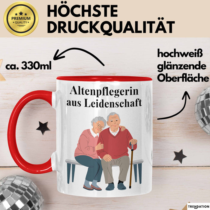Krankenschwester Pflege Betreuung Tasse Geschenk Lustige Geschenkidee Spruch Altenpflegerin Aus Leidenschaft Rot Trendation
