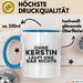 Kerstin Tasse Ohne Kerstin Laeuft Hier Gar Nichts Geschenk Blau Trendation