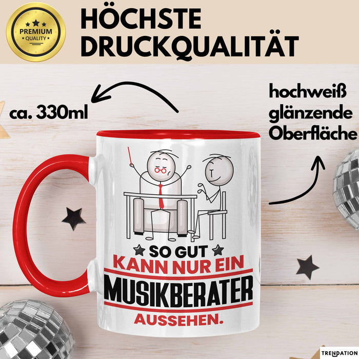 Musikberater Geschenk Tasse So Gut Kann Nur Ein Musikberater Aussehen Geschenkidee Kaffee-Becher Rot Trendation