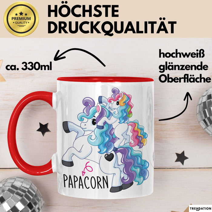 Tasse Geschenk Papacorn Lustiges Einhorn Design Becher Rot Trendation