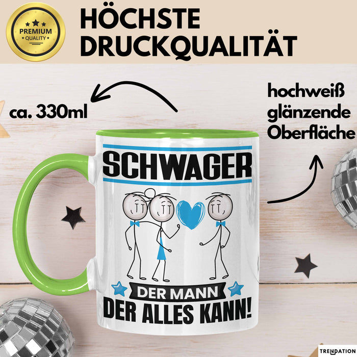 Schwager Tasse Geschenk für Schwager Der Mann Der Alles Kann Geschenkidee zum Geburtstag Grün Trendation