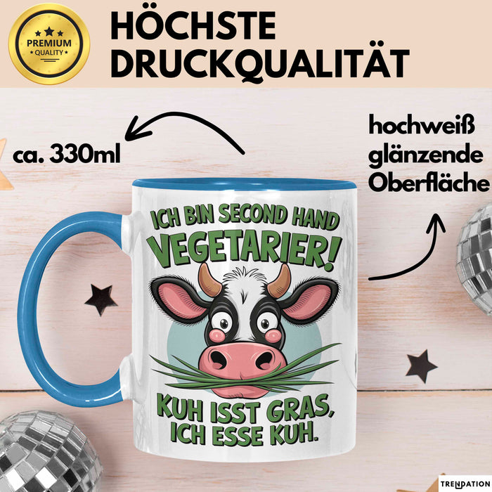 Fleischliebhaber Vegetarier Tasse Geschenk Lustige Geschenkidee Spruch Ich Bin Second Hand Vegetarier Blau Trendation