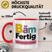 Schüler Abschluss Tasse Geschenk Lustige Geschenkidee Spruch Bam Fertig Rot Trendation