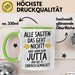 Jutta Tasse Geschenk Alle Sagten Das Geht Nicht Aber Dann Kam Jutta Und Hat Es Einfach Gemacht Geschenkidee Becher mit Name Grün Trendation