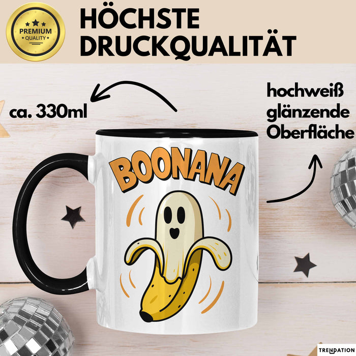 Banane Halloween Feier Tasse Geschenk Lustige Geschenkidee Spruch Boonana Trendation