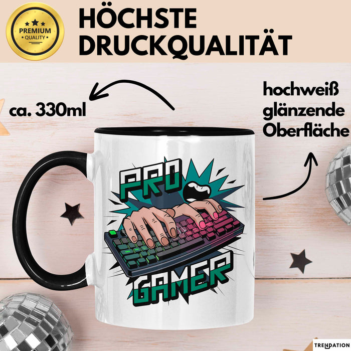 Pro Gamer Tasse Geschenkidee für Gaming Süchtige Trendation