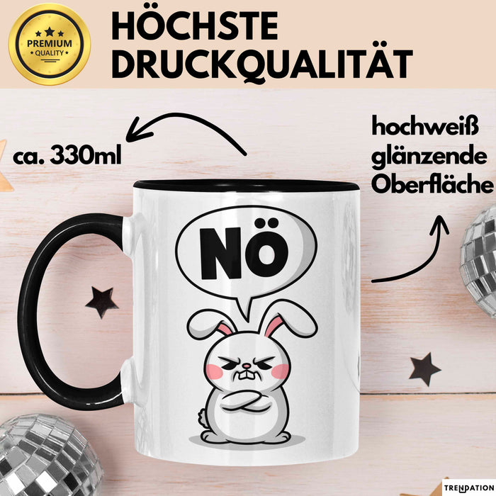 Sarkastische Kaninchen Hase Tasse Geschenk Lustige Geschenkidee Spruch Nö Schwarz Trendation