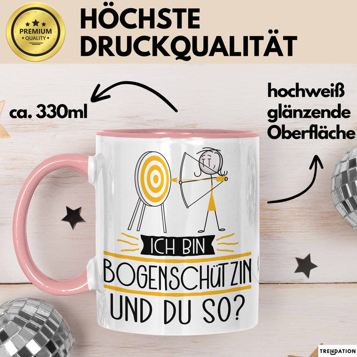 Bogenschützin Tasse Geschenk Ich Bin Bogenschützin Und Du So Geschenkidee Lustiger Spruch Becher Rosa Trendation