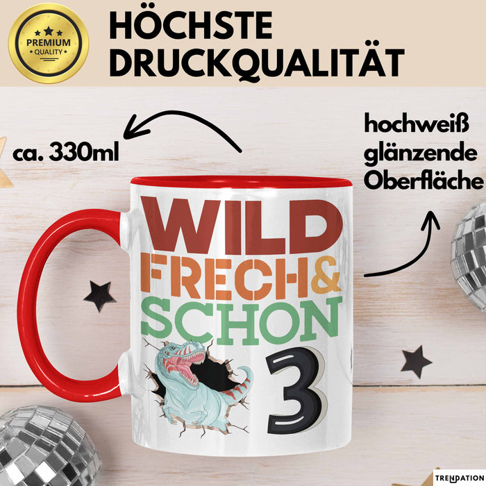 3. Geburtstag Geschenk Tasse Becher Wild Frech Und Schon 3 Rot Trendation