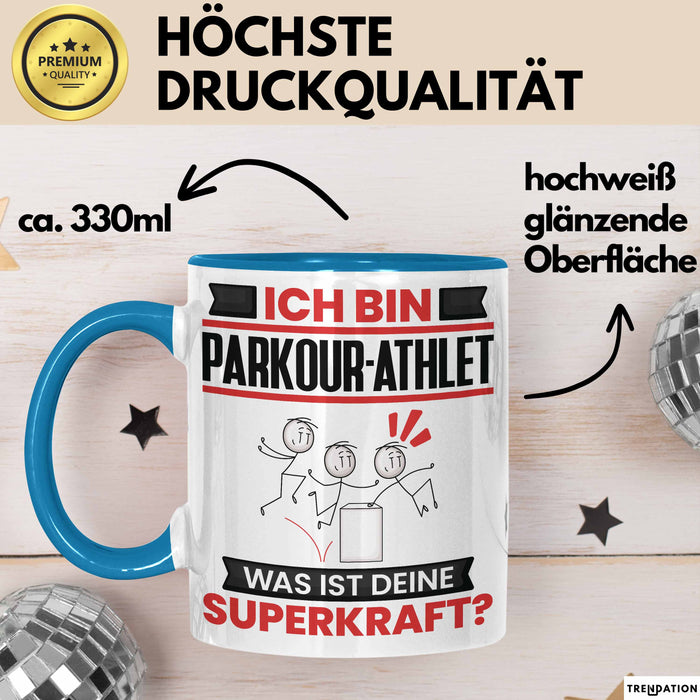 Parkour-Athlet Tasse Geschenk für Parkour-Athlet Geburtstag Lustiger Spruch Kaffee-Becher Was Ist Deine Superkraft Blau Trendation