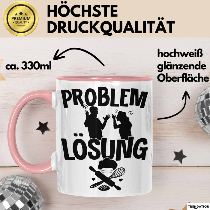 Backen Tasse Geschenk für Bäcker Männer Geschenkidee Problem und Lösung Backen Kochen Rosa Trendation