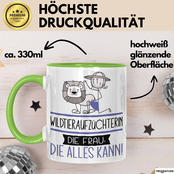 Wildtieraufzüchterin Geschenk Tasse Becher Die Frau Die Allen Kann Geschenkidee für eine Wildtieraufzüchterin Lustig Grün Trendation