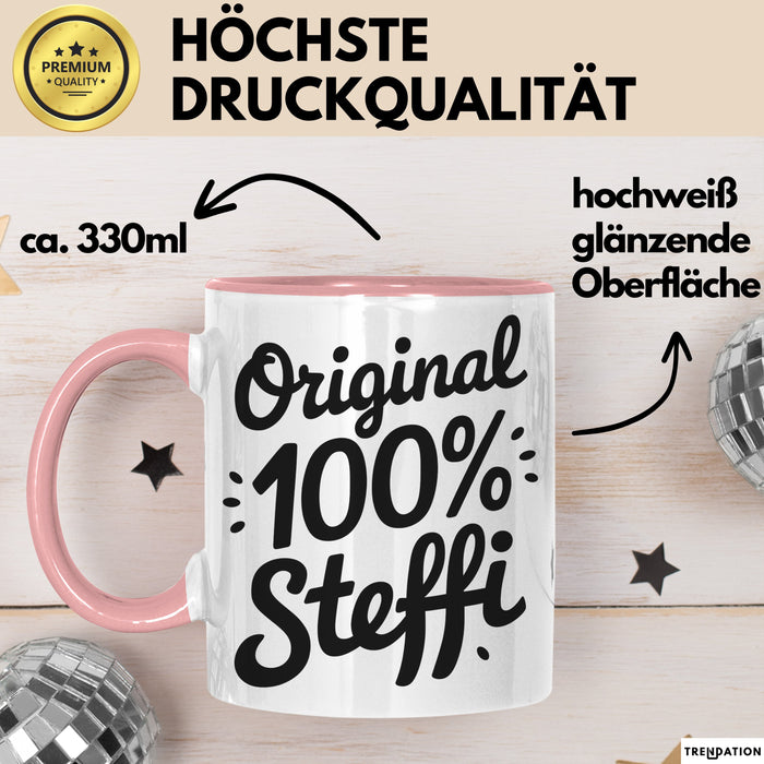 Steffi Tasse Geschenk Original 100% Steffi Geschenkidee Geburtstag Rosa Trendation