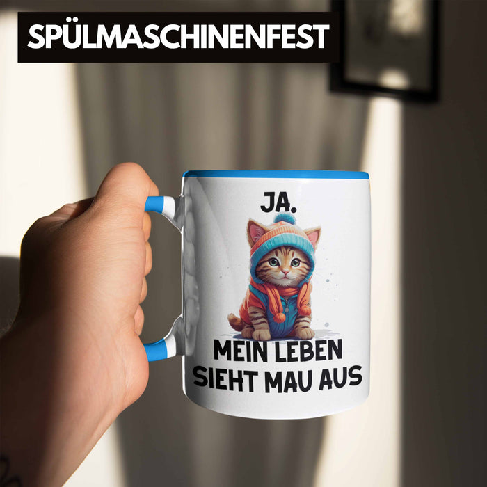 Dank Meme Tasse Katzen Besitzer Wortspiel Ja Mein Leben Sieht Mau Aus Traurige Katze Geschenkidee Süße Katze Blau Trendation
