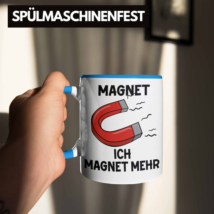 Dank Meme Tasse Magnet Wortspiel Ich Magnet Mehr Geschenkidee Depressionen Blau Trendation