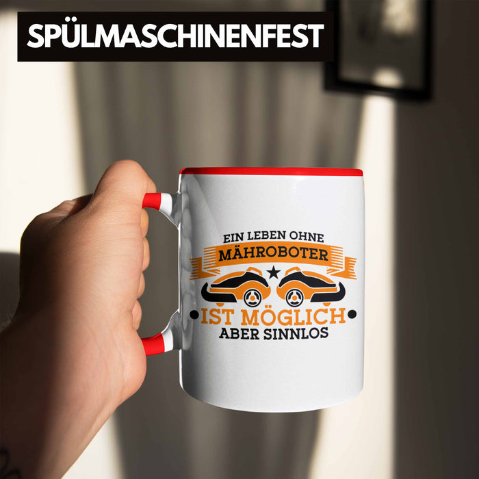 Lustige Tasse für Mähroboter-Fans - Geschenkidee für Gartenliebhaber Trendation