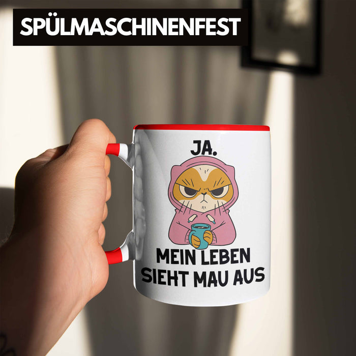 Dank Meme Tasse Katzen Besitzer Wortspiel Ja Mein Leben Sieht Mau Aus Traurige Katze Geschenkidee Saure Katze Astronaut Rot Trendation