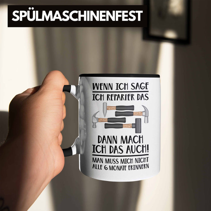 Trendation - Handwerker Tasse mit Spruch Geschenke für Handwerk Kaffeebecher KFZ Mechaniker Mechatroniker Schwarz Trendation