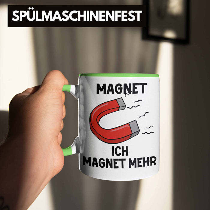Dank Meme Tasse Magnet Wortspiel Ich Magnet Mehr Geschenkidee Depressionen Grün Trendation