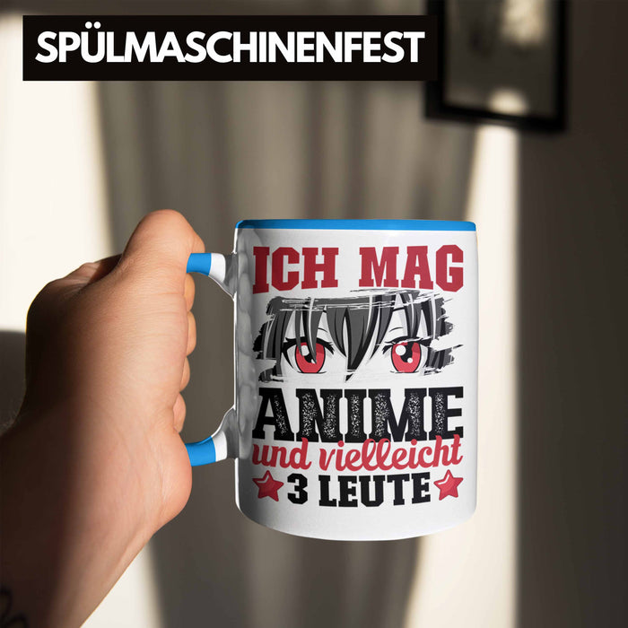 Anime Tasse Geschenk Anime-Liebhaber Geschenkidee Ich Mag Anime Und Vielleicht 3 Leute Blau Trendation