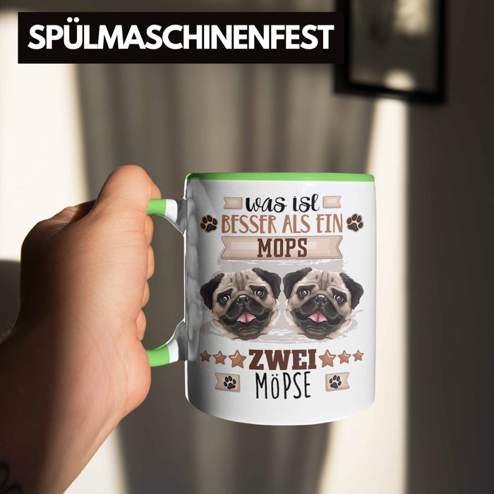 Mops Besitzer Tasse Geschenk Lustiger Spruch Geschenkidee Was Ist Besser Als Ein Mops Grün Trendation