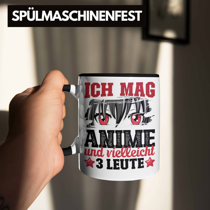 Anime Tasse Geschenk Anime-Liebhaber Geschenkidee Ich Mag Anime Und Vielleicht 3 Leute Schwarz Trendation
