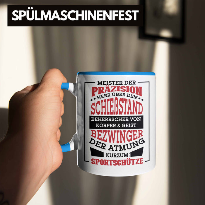 Lustige Schießen-Tasse für Sportschützen Geschenk Ich Bin Sportschütze Präzision Blau Trendation