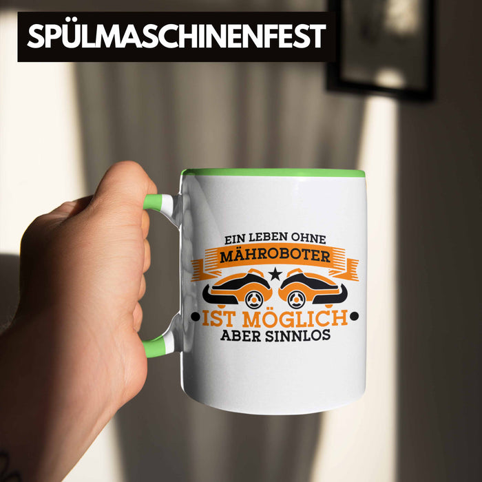 Lustige Tasse für Mähroboter-Fans - Geschenkidee für Gartenliebhaber Trendation