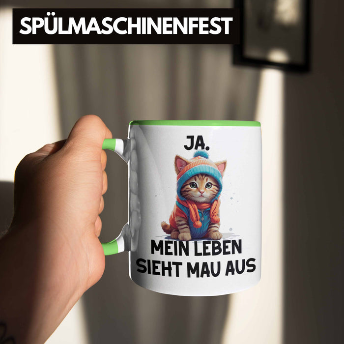 Dank Meme Tasse Katzen Besitzer Wortspiel Ja Mein Leben Sieht Mau Aus Traurige Katze Geschenkidee Süße Katze Grün Trendation